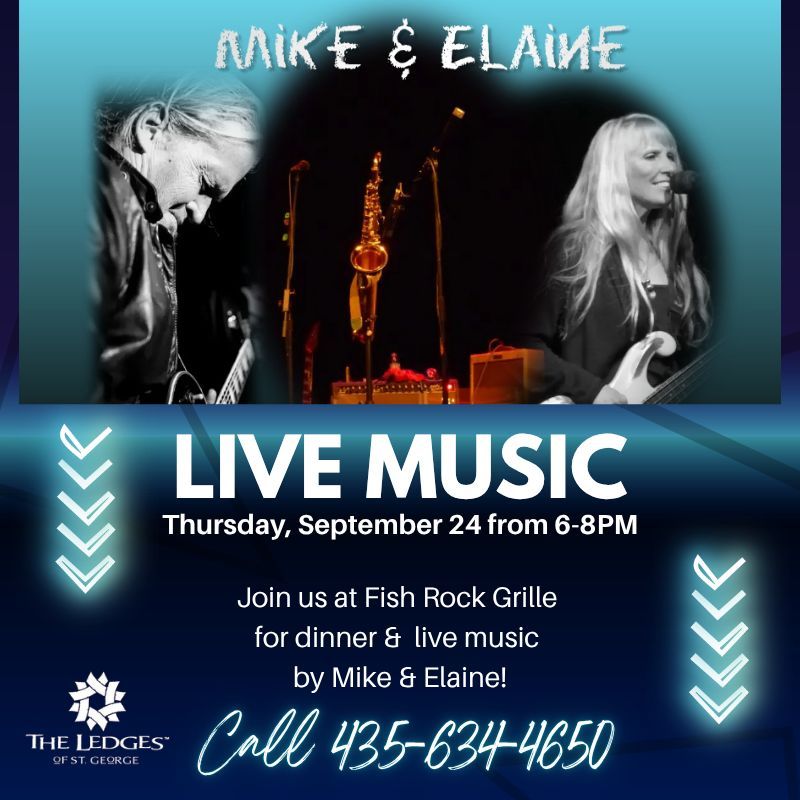 Live music poster: Mike & Elaine, Thurs Sep 24, 6–8 PM at Fish Rock Grille; call 435-634-4650.